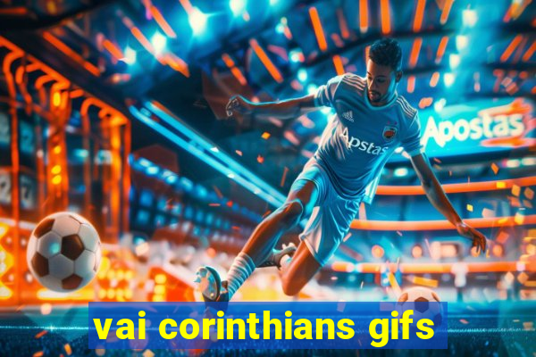 vai corinthians gifs